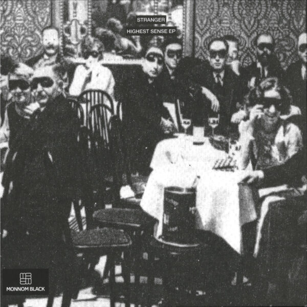 Stranger – Highest Sense